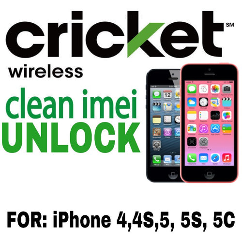 Cricket - Apple iPhone 4-5C [CLEAN IMEI ONLY].
